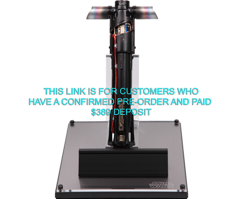 KYLO REN LIGHTSABER - LIMITED EDITION - BALANCE PAYMENT
