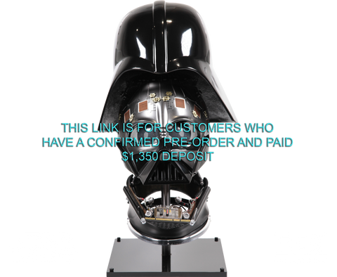 DARTH VADER REVEAL HELMET - LEGEND EDITION - BALANCE PAYMENT